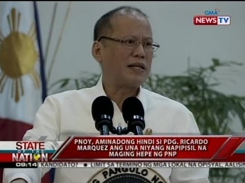 SONA: PNoy, aminadong hindi si PDG. Ricardo Marquez ang una niyang napipisil na maging hepe ng PNP