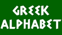 Greek Alphabet