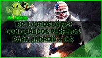TOP 5 JOGOS DE FPS COM GRÁFICOS PERFEITOS  2017 PARA ANDROID & iOS #07