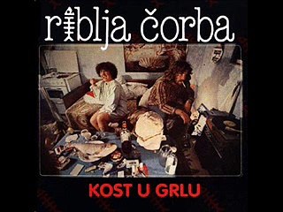 Riblja Corba - Ostani Djubre Do Kraja
