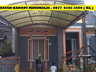 CALL. 0877- 0103 – 2699 ( XL )-Canopy Besi Surabaya