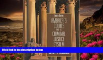 READ book America s Courts and the Criminal Justice System David W. Neubauer Trial Ebook