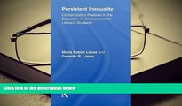 Audiobook  Persistent Inequality: Contemporary Realities in the Education of Undocumented Latina/o