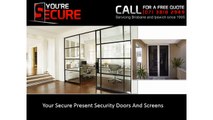 Your Secure Present Security Doors And Screens