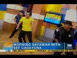 Sef Cadayona heats up the morning with his cool dance moves | Unang Hirit