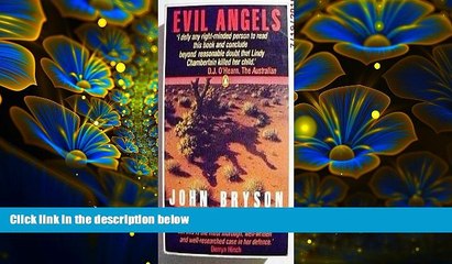 FREE [PDF] DOWNLOAD Evil Angels John Bryson For Kindle