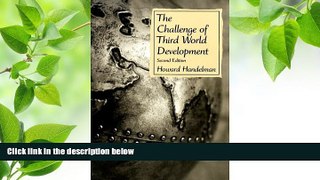 READ book The Challenge of Third World Development (2nd Edition) Howard Handelman For Kindle
