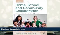 Read Online Home, School, and Community Collaboration: Culturally Responsive Family Engagement For