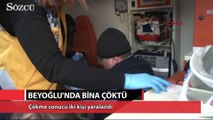 Beyoğlu'nda bina çöktü