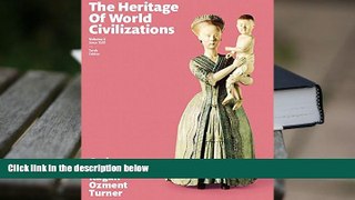 Read Online Heritage of World Civilizations, The, Volume 2 (10th Edition) Trial Ebook