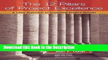 Download [PDF] The 12 Pillars of Project Excellence: A Lean Approach to Improving Project Results