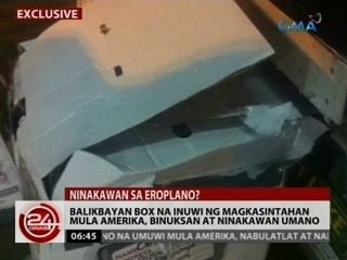 Exclusive: Balikbayan box na inuwi ng magkasintahan mula Amerika, binuksan at ninakawan umano