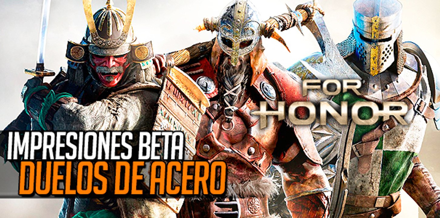 For Honor Beta: Duelos de acero