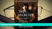 BEST PDF  The Idealist: Aaron Swartz and the Rise of Free Culture on the Internet TRIAL EBOOK
