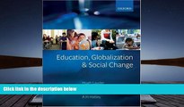 PDF  Education, Globalization and Social Change Pre Order
