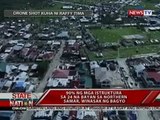 SONA: Update ng sitwasyon sa Catarman, Northern Samar matapos ang pananalasa ni bagyong Nona