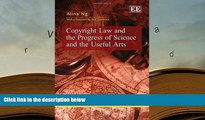 BEST PDF  Copyright Law and the Progress of Science and the Useful Arts (Elgar Law, Technology and