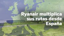 Ryanair abrirá nuevas rutas desde España