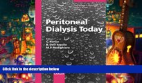 Audiobook  Peritoneal Dialysis Today: 8th International Course on Peritoneal Dialysis, Vicenza,