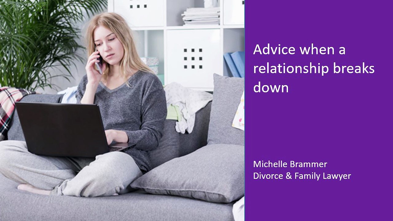 Advice when a relationship breaks down