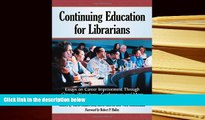 Audiobook  Continuing Education for Librarians: Essays on Career Improvement Through Classes,