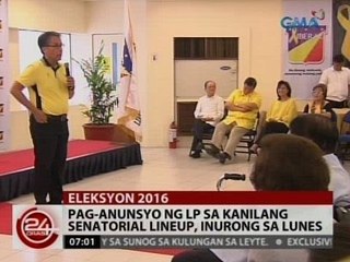 24Oras: Pag-anunsyo ng LP sa kanilang senatorial lineup, inurong sa Lunes
