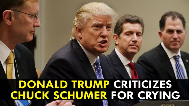 Donald Trump Criticizes Chuck Schumer for Crying