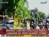 UB: Mahigit 1,000 motorcycle rider, lumahok sa 'Ride Against Crime' sa Tarlac