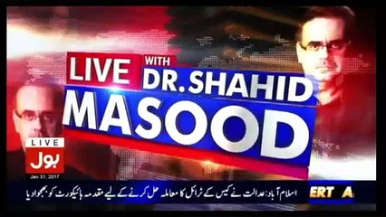 Live With Dr. Shahid Masood - 31st January 2017