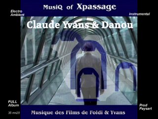 Claude Yvans&Danou/MusiQ off XPassage/Full album