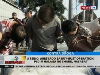 BT: 5 tsino, arestado sa buy-bust operation