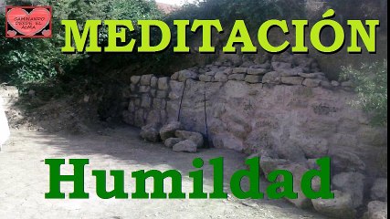 MEDITACIÓN GUIADA. Humildad.