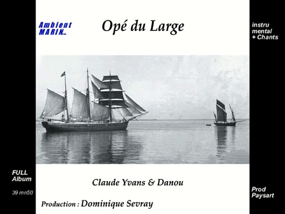 Claude Yvans&Danou/Opé du large/Full album