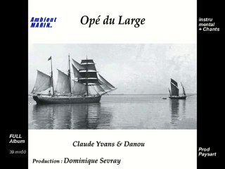 Claude Yvans&Danou/Opé du large/Full album