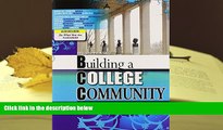 PDF  Building a College Community:  Developing Strategies for Success MISICK  JENNIFER Full Book