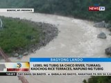 BT: Lebel ng tubig sa Chico River, tumaas; Kadchog Rice Terraces, napuno ng tubig