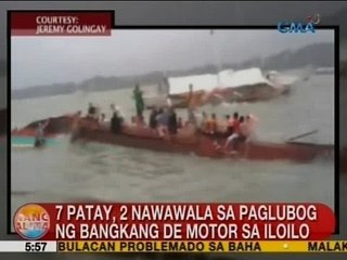 UB: 7 patay, 2 nawawala sa paglubog ng bangkang de motor sa Iloilo