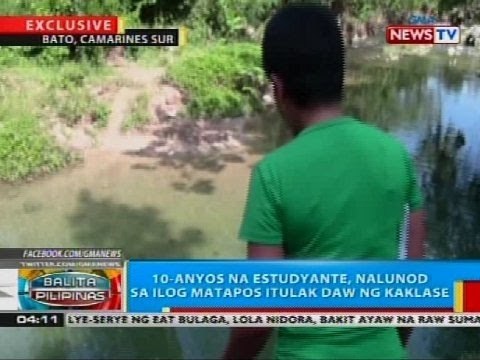 BP: 10-anyos na estudyante, nalunod sa ilog matapos itulak daw ng kaklase