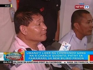 Umano'y lider ng commando gang na si Charlie Quidato, patay sa pamamaril sa New Bilibid Prison