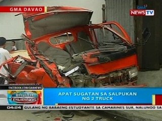 BP: Apat sugatan sa salpukan ng 2 truck