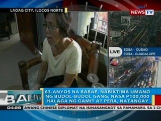 BP: 63-anyos na babae, nabiktima umano ng budol-budol gang