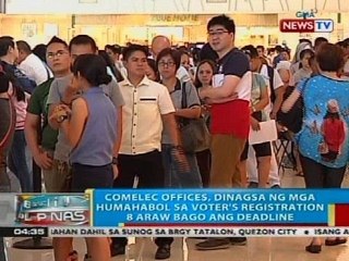 Comelec offices, dinagsa ng mga humahabol sa voter's registration 8 araw bago ang deadline