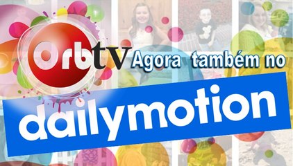 OrbTV agora também no Dailymotion!