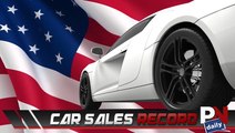 Americans Set A Record For Most Car Sales
