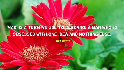 Ugo Betti Quotes