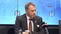 Beşiktaş Başkanı Fikret Orman Açıklamalarda Bulundu