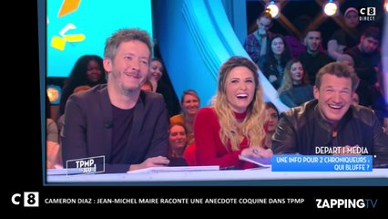 Cameron Diaz : Jean-Michel Maire raconte une anecdote coquine dans TPMP