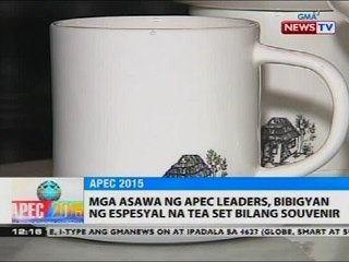 BT: Mga asawa ng APEC leaders, bibigyan ng espesyal na tea set bilang souvenir