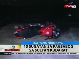BT: 15 sugatan sa pagsabog sa Sultan Kudarat