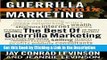 Read Ebook [PDF] The Best of Guerrilla Marketing: Guerrilla Marketing Remix Epub Online